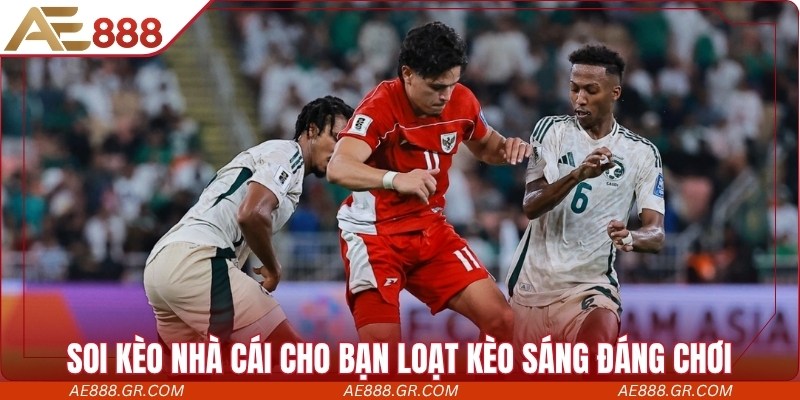 Soi Kèo Nhà Cái Hôm Nay – Đọc Vị Kèo Thơm Cực Chất Soi kèo nhà cái cho bạn loạt kèo sáng đáng chơi mỗi ngày
